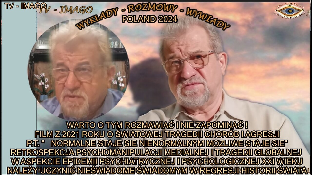 NORMALNE STAJE SIĘ NIENORMALNYM, MOZLIWE STAJE SIE. FILM O ŚWIATOWEJ TRAGEDII CHORÓB I AGRESJI.
