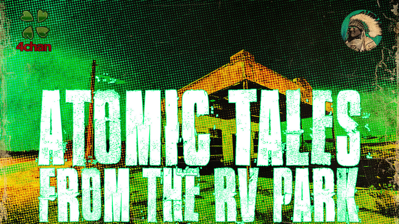 Atomic Tales from the RV Park | Paranormal Week in Review