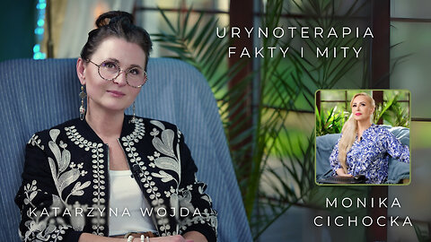 Urynoterapia - Fakty i Mity | Monika Cichocka, Katarzyna Wojda