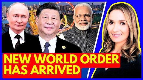 China, Russia, and India Are Reshaping The World - European Nations In PANIC