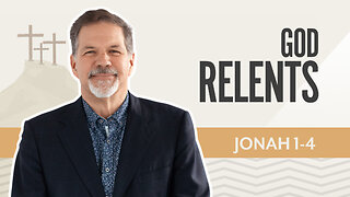 Bible Discovery, Jonah 1-4 | God Relents – August 28, 2025