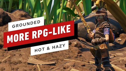 Grounded - Hot and Hazy Update Preview - Obsidian Gets Back to its RPG Roots