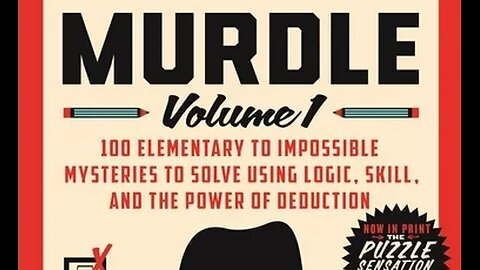 SolvingTogether!! Murdle Volume 1 Pt. 2