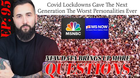 Ep: 95 - The Aaron Prager Show | New Covid Fallout Data Drop, MSNBC Rebrands, + News Headlines