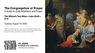 The Widow’s Two Mites—Luke 20:45—21:4