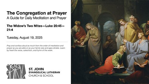 The Widow’s Two Mites—Luke 20:45—21:4