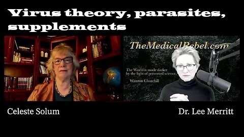 Dr. Lee Merritt - CelesteSolum | Virus theory, parasites, supplements