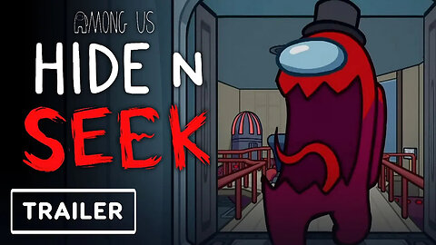 Among Us - Hide n' Seek Trailer _ The Game Awards 2022
