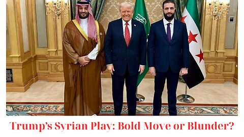 NEWS: How Trump's embrace of the Syrian leader could impact the Middle East