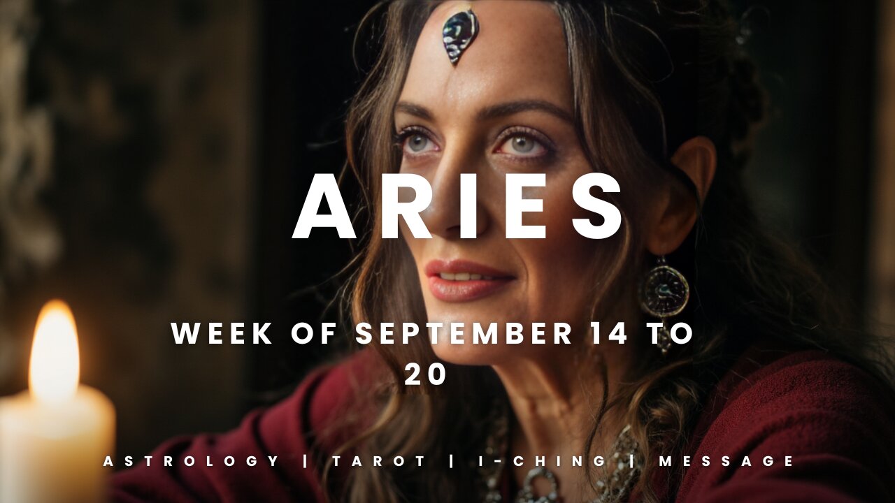 ARIES Week of September 14 to 20