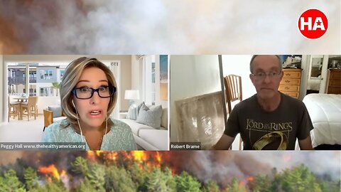 [Jun 8, 2023] LOOKING FOR CLUES in the UN-NATURAL WILD FIRES [The Healthy American Peggy Hall]