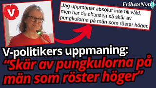 Vänsterpartiets hat – kommunpolitiker uppmanar till grovt våld