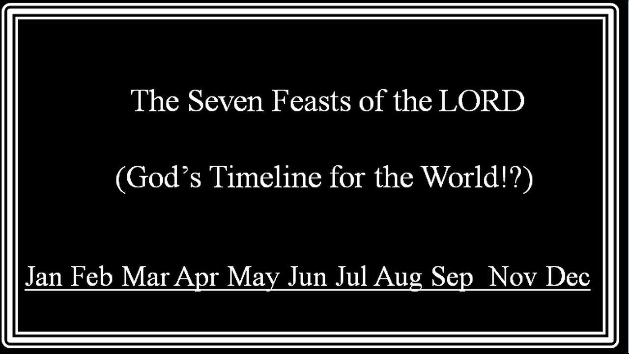 The Seven Feasts of the LORD