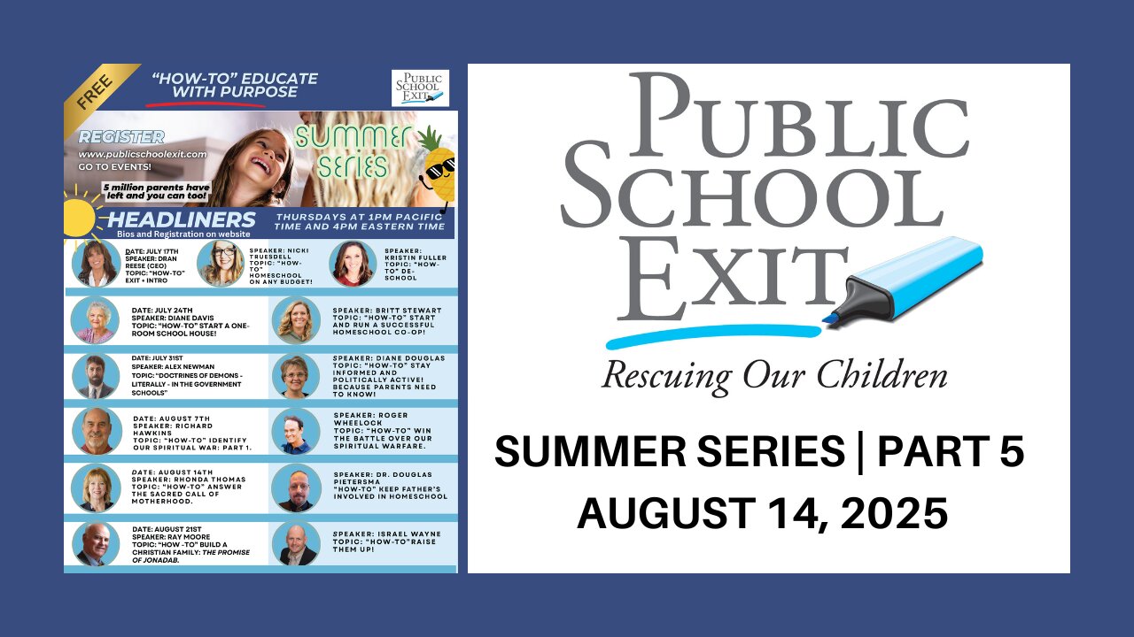 Public School Exit Summer Series 2025 - Part 5