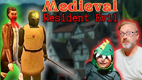 Resident Evil but MEDIEVAL!