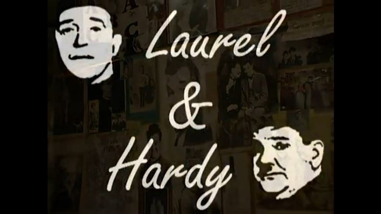 DOCUMENTARY---LAUREL AND HARDY
