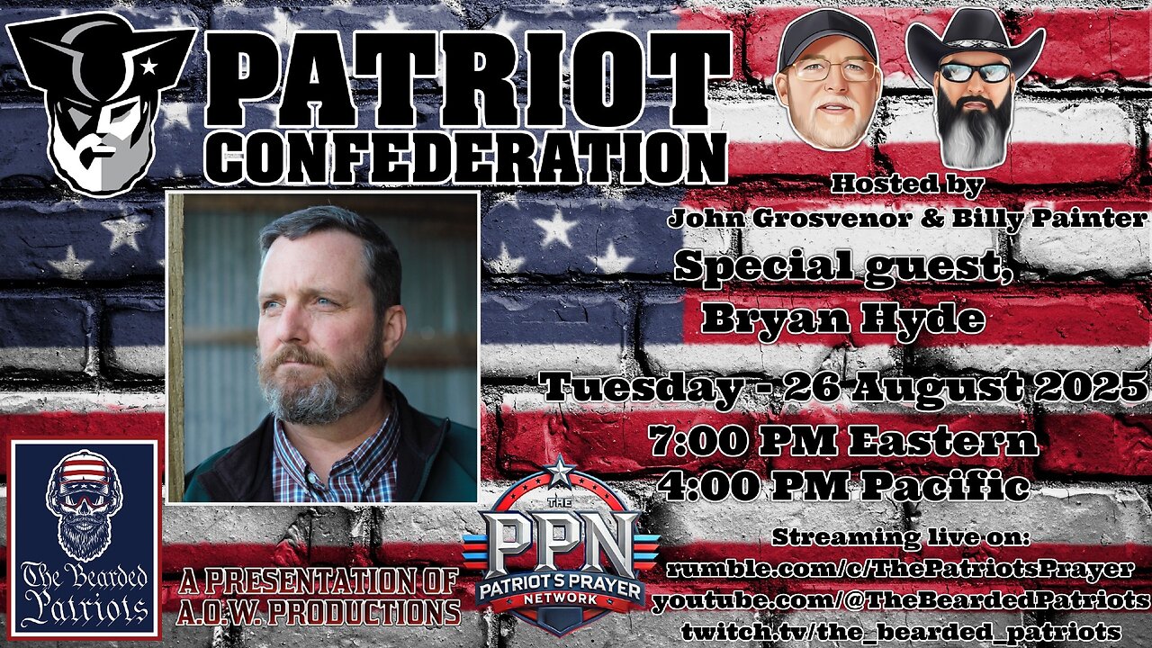 Patriot Confederation - Bryan Hyde Interview (August 26, 2025)