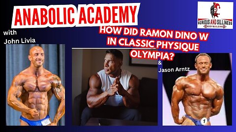 Anabolic Academy. How did Ramon Dino win the Classic Physique Olympia.