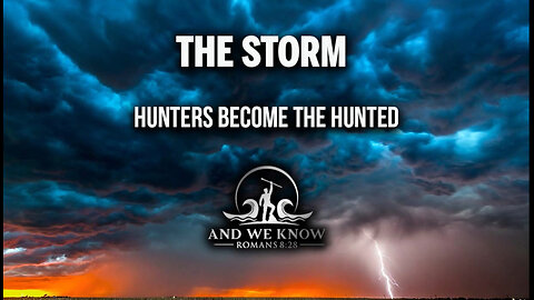 HUNTERS become the HUNTED, The STORM everywhere, Gold will destroy the FED