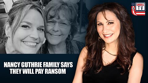 Nancy Guthrie Family Says They Will Pay Ransom | Iran Tensions Continue