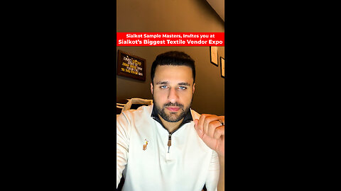 Mr. Saad Shakeel Invites You to Sialkot’s Biggest Textile Vendors Expo