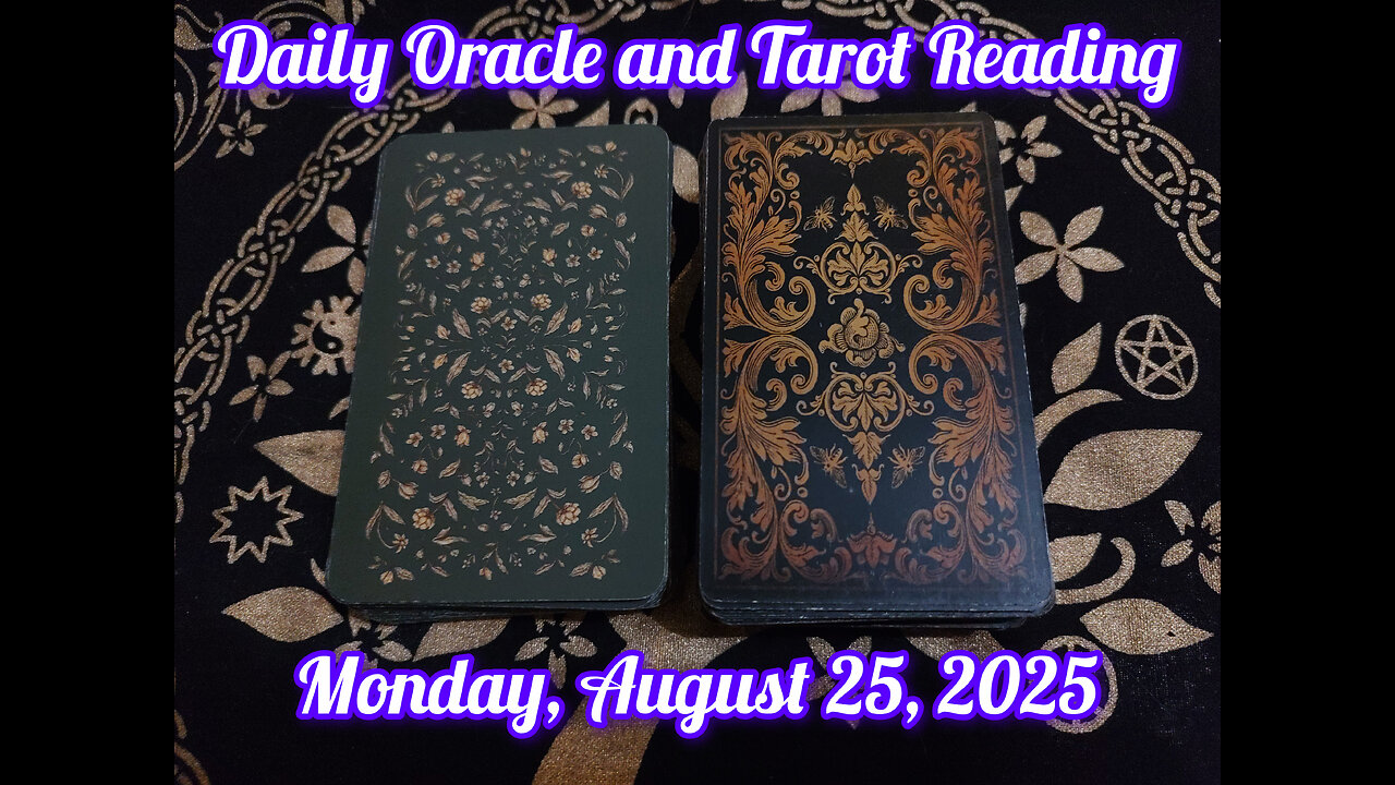 Daily Oracle and Tarot Reading: Monday, August 25, 2025