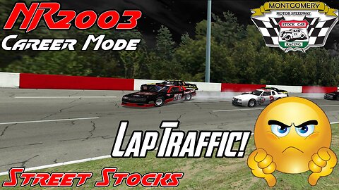 NR2003 Career Mode Street Stocks at Montgomery Motor Speedway race 3