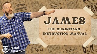 James (The Christian's Instruction Manual)