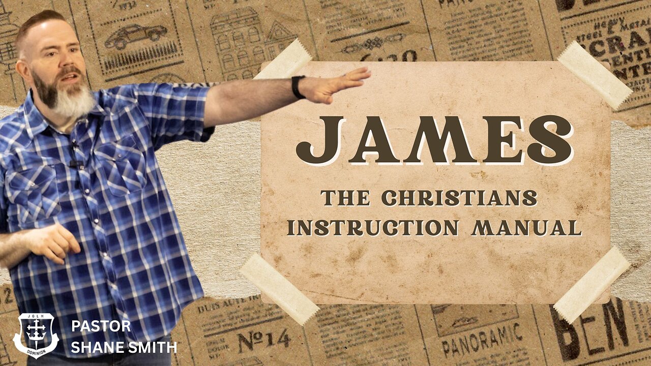 James | The Christian's Instruction Manual