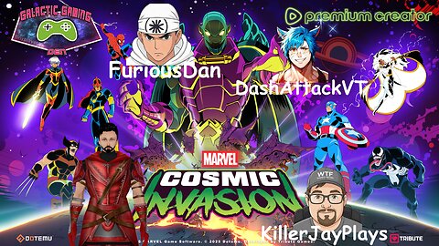 Marvel Cosmic Invasion /w FuriousDan, DashAttack and KillerJay!