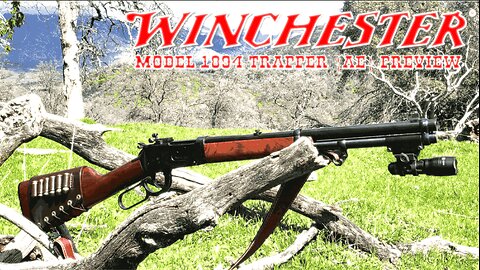 The Levergun Bum Presents: Winchester Model 1894 (AE) .45 Colt (Preview)