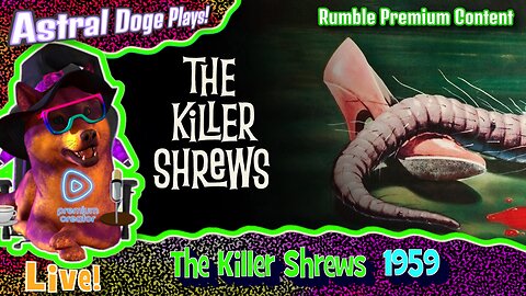 The Killer Shrews (1959) ~RUMBLE PREMIUM!~ Monday Movie Feature