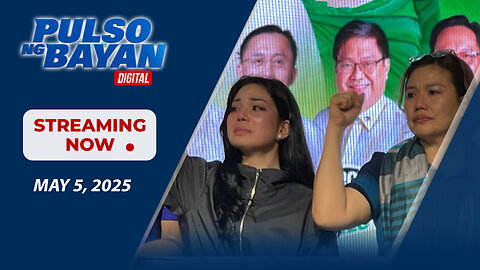 LIVE: Pulso ng Bayan kasama si Jade Calabroso at Admar Vilando | May 5, 2025