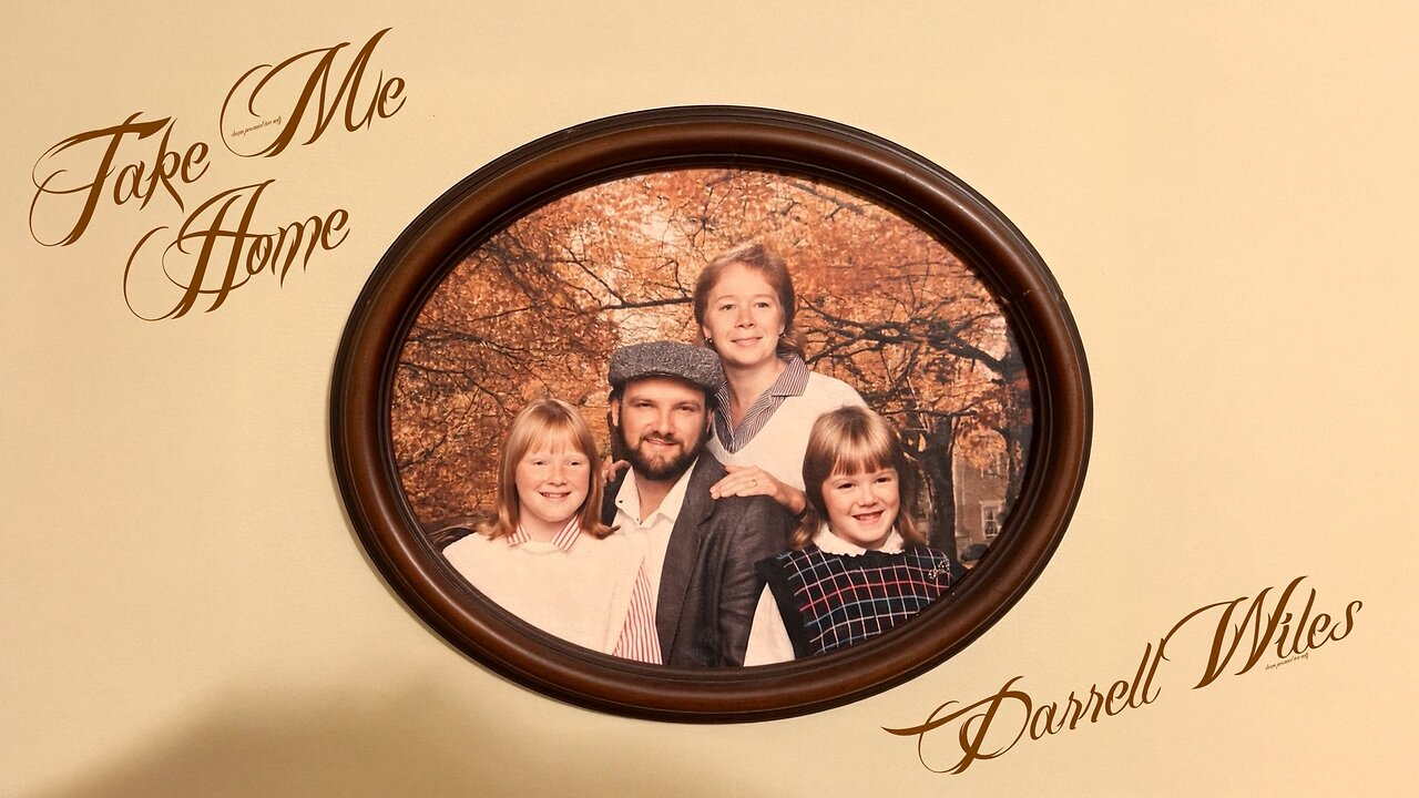 Take Me Home (Lyric Video) - Darrell Wiles