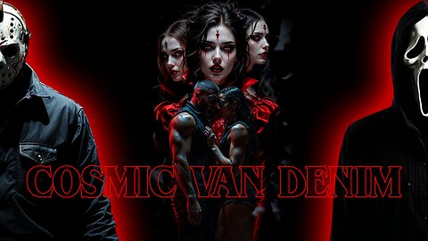 COSMIC VAN DENIM | HORROR GAMING