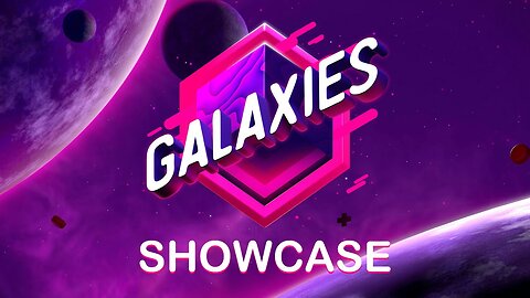 Galaxies Showcase / Indie Live Expo 2025