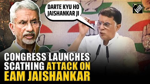 “Darte Kyu Ho…” Congress’ Pawan Khera launches scathing attack on EAM Jaishankar