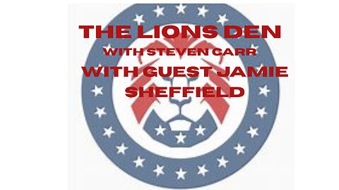 The Lion's Den with Guest Jamie Sheffield: On Becoming An Everyday Warrior