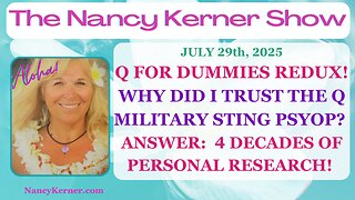 Q for Dummies Redux! Why Did I Trust This Military Sting Psyop? ANSWER: Close to 4 Decades of Research!