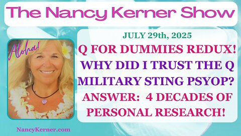 Q for Dummies Redux! Why Did I Trust This Military Sting Psyop? ANSWER: Close to 4 Decades of Research!