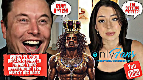Ashley St. Clair Breaks Silence In Cringe Video Referencing ELon Musk’s Big Balls