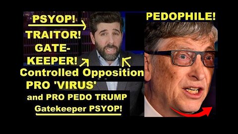 Controlled Opp PRO 'Virus' & Pedo TRUMP Gatekeeper Psyop 'The People's Voice' in Plain Sight!