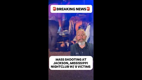 MASS SHOOTING IN JACKSON, MISSISSIPPI 