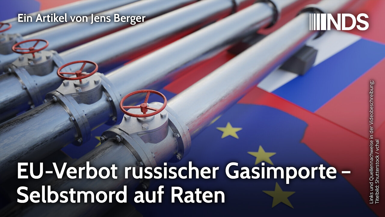 EU-Verbot russischer Gasimporte – Selbstmord auf Raten | Jens Berger | NDS-Podcast