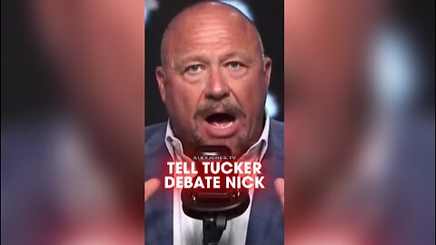 Alex Jones: Tucker Carlson Should Debate Nick Fuentes - 8/13/25