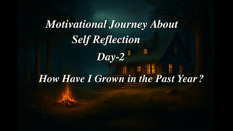 Day 2 | Discover Your Daily Motivation & Self Reflection