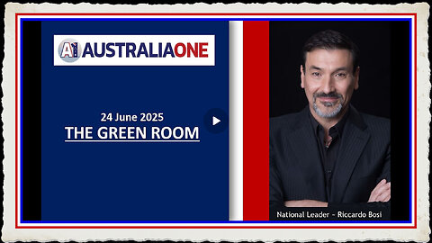 AustraliaOne Party - The Green Room (24 June 2025 - 8 00pm AEST)