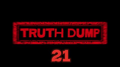 Truth Dump [20250531]