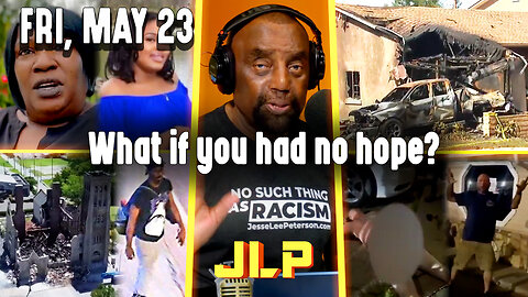 What if you had no hope? | JLP Fri 5-23-25