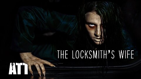 The Locksmith’s Wife | Psychological Horror Short Film